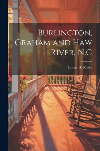 Burlington, Graham And Haw River, N.C