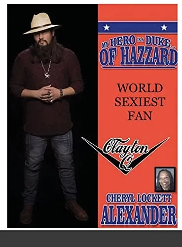 My Hero Is A Duke...Of Hazzard World Sexiest Fan, Clayton Q. - 9781667139395