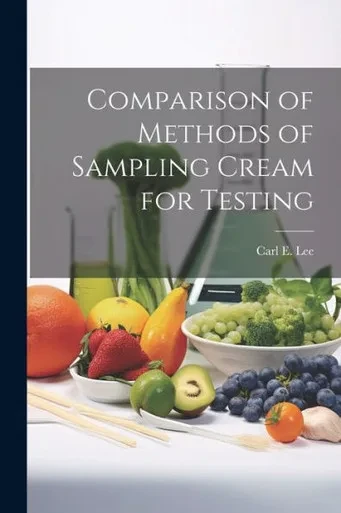 Comparison Of Methods Of Sampling Cream For Testing