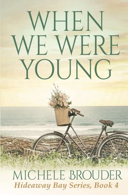 When We Were Young (Hideaway Bay)