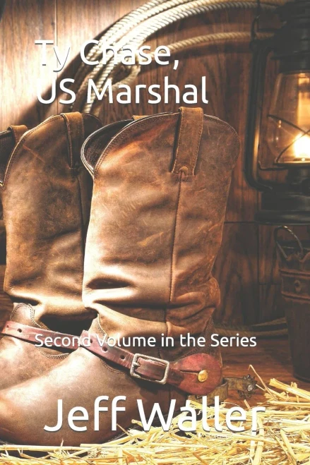 Ty Chase, Us Marshal (Ty Chase, Lawman)
