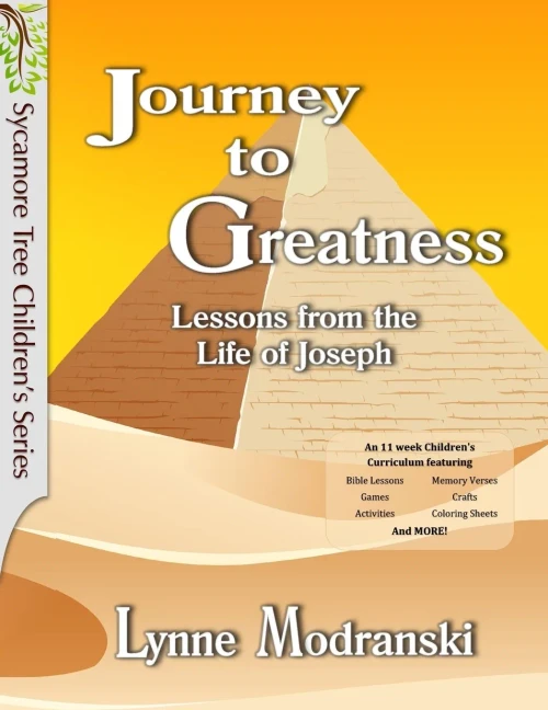 Journey To Greatness: Lessons From The Life Of Joseph (Sycamore Tree Series)
