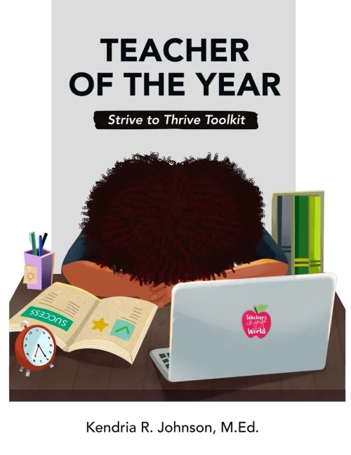 Teacher Of The Year: Strive To Thrive Toolkit