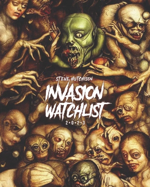Invasion Watchlist (2023) (Horror Watchlist 2023 (Color))