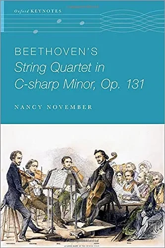 Beethoven'S String Quartet In C-Sharp Minor, Op. 131 (Oxford Keynotes Series)