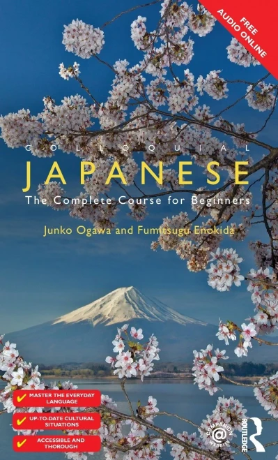 Colloquial Japanese: The Complete Course For Beginners (Colloquial Series)