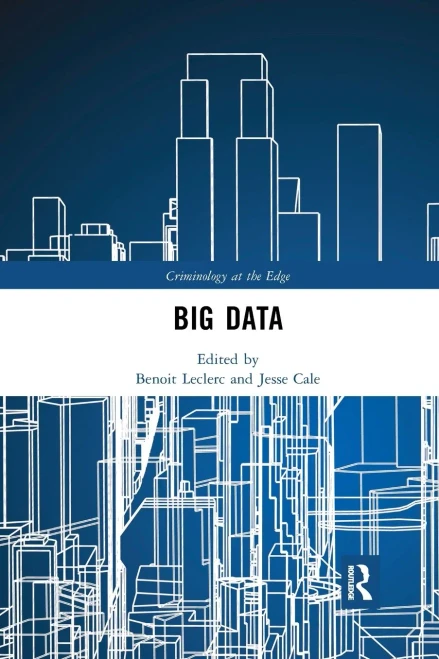 Big Data (Criminology At The Edge)