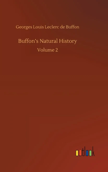 Buffon's Natural History: Volume 2
