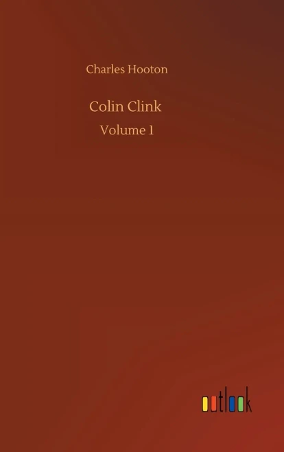 Colin Clink: Volume 1