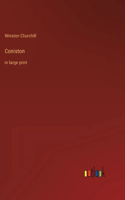 Coniston: In Large Print