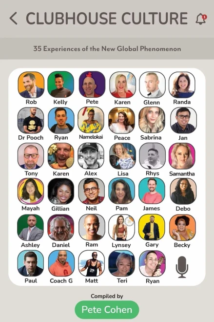 Clubhouse Culture: 35 Experiences Of The New Global Phenomenon - 9780645166927