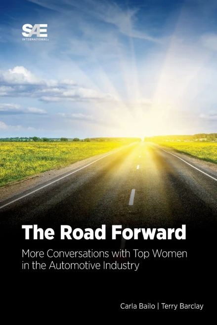 The Road Forward: More Conversations With Top Women In The Automotive Industry
