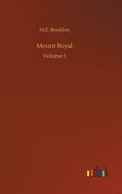 Mount Royal: Volume 1