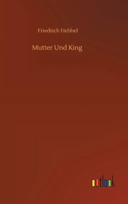 Mutter Und King (German Edition)