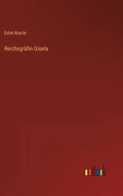 Reichsgräfin Gisela (German Edition)