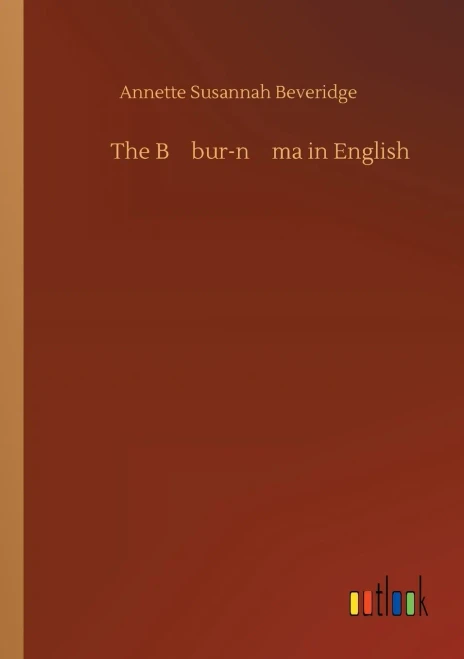 The Babur-Nama In English
