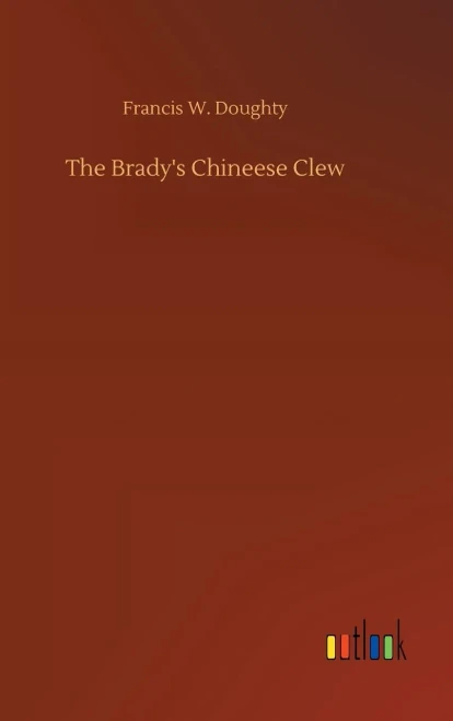 The Brady's Chineese Clew