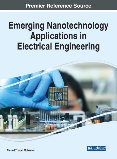Emerging Nanotechnology Applications In Electrical Engineering - 9781799885368