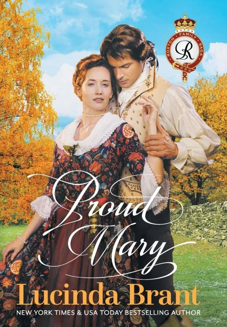 Proud Mary: A Georgian Historical Romance (Roxton Family Saga) - 9781925614831