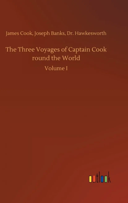 The Three Voyages Of Captain Cook Round The World