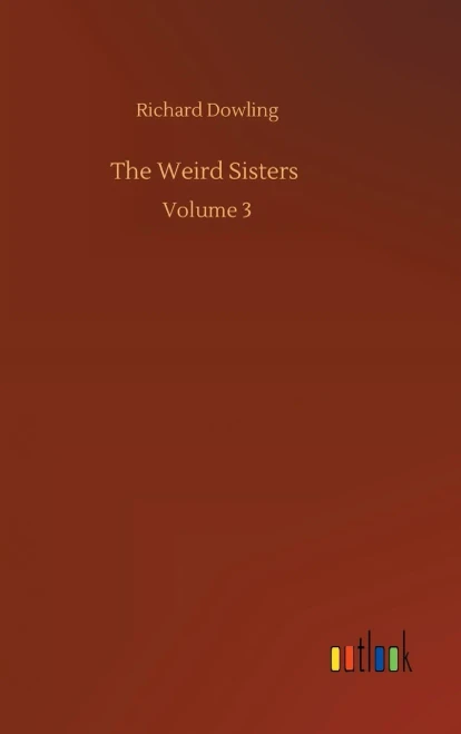 The Weird Sisters: Volume 3