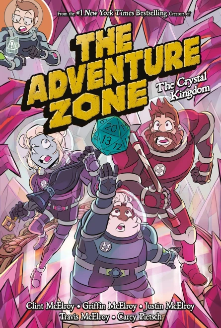 The Adventure Zone: The Crystal Kingdom (The Adventure Zone, 4) - 9781250232656