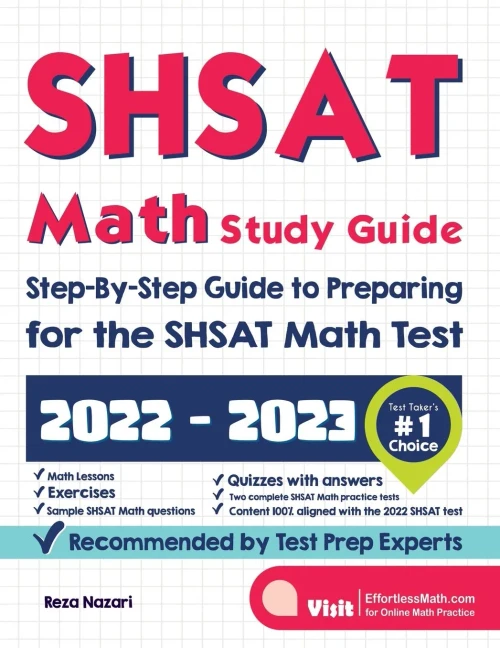 Shsat Math Study Guide: Step-By-Step Guide To Preparing For The Shsat Math Test