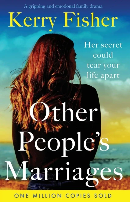 Other People'S Marriages: A Gripping And Emotional Family Drama - 9781800196438