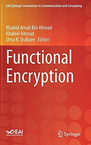 Functional Encryption (Eai/Springer Innovations In Communication And Computing)