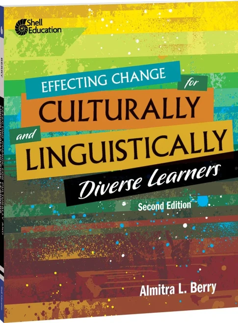 Effecting Change For Culturally And Linguistically Diverse Learners, 2Nd Edition