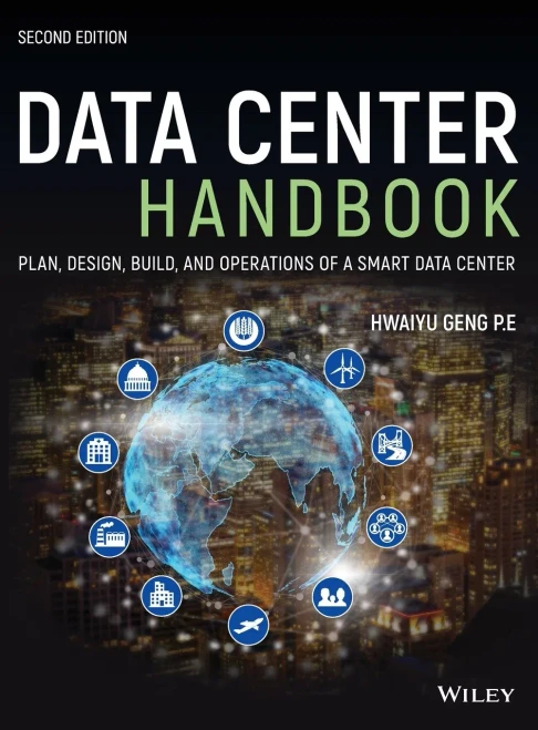 Data Center Handbook: Plan, Design, Build, And Operations Of A Smart Data Center