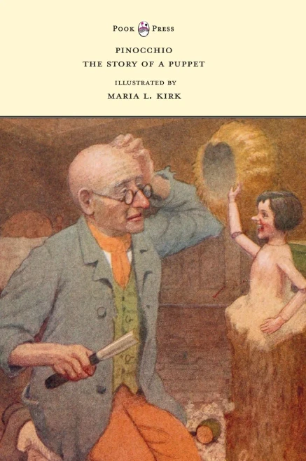 Pinocchio - The Story Of A Puppet - Illustrated By Maria L. Kirk - 9781528770231