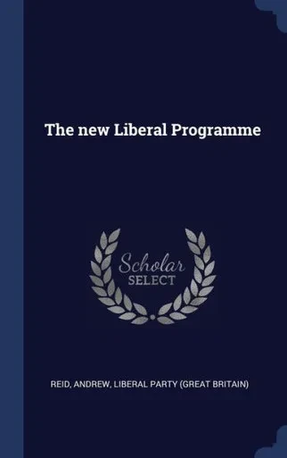 The New Liberal Programme