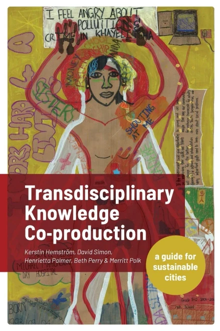 Transdisciplinary Knowledge Co-Production For Sustainable Cities - 9781788531450