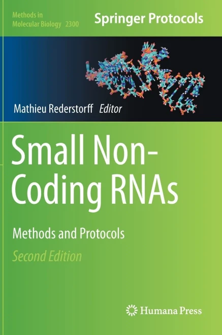 Small Non-Coding Rnas: Methods And Protocols (Methods In Molecular Biology, 2300)