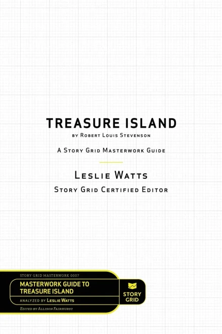 Story Grid Analysis: Treasure Island By Robert Louis Stevenson (Masterwork Guide)