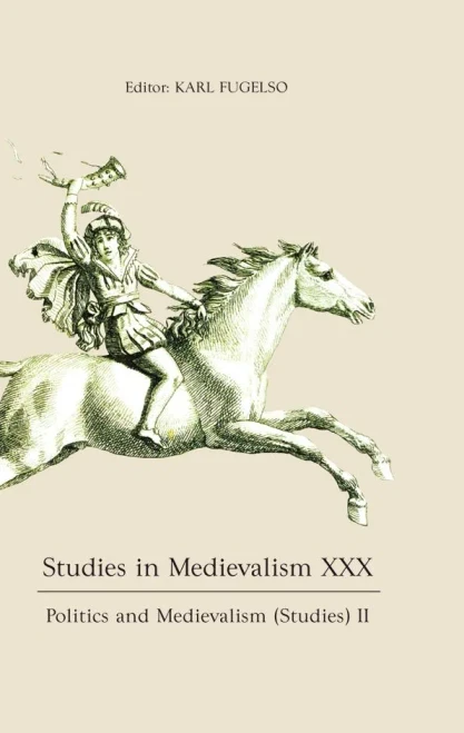 Studies In Medievalism Xxx: Politics And Medievalism (Studies) Ii - 9781843845881