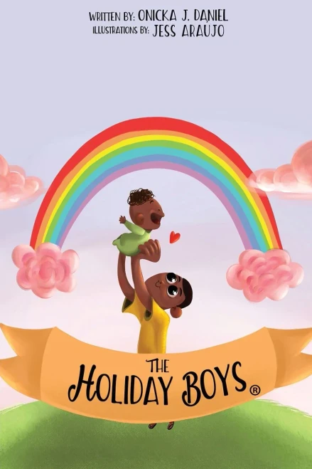 The Holiday Boys(R): A Creation Of Teachable Lessons For Children - 9781954486195