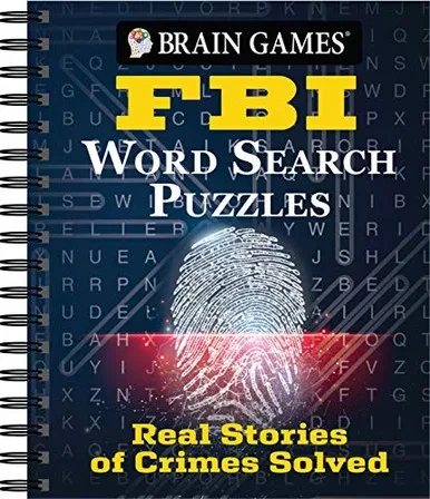 Brian Games - Fbi Word Search Puzzles: Real Stories Of Crimes Solved (Brain Games)