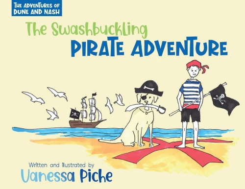 The Adventures Of Dune And Nash The Swashbuckling Pirate Adventure - 9781737459224