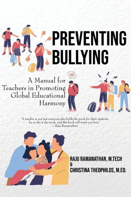 Preventing Bullying: A Manual For Teachers In Promoting Global Educational Harmony
