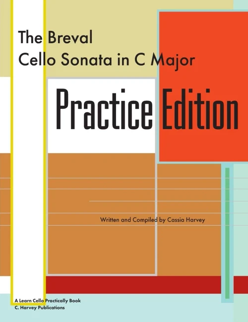 The Breval Cello Sonata In C Major Practice Edition: A Learn Cello Practically Book