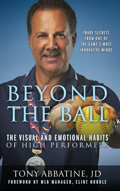 Beyond The Ball: The Visual And Emotional Habits Of High Performers - 9781977243263