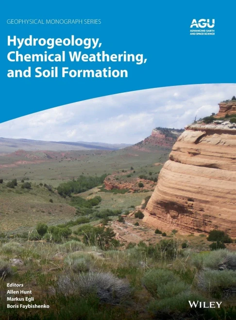 Hydrogeology, Chemical Weathering, And Soil Formation (Geophysical Monograph Series)