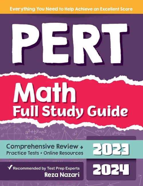 Pert Math Full Study Guide: Comprehensive Review + Practice Tests + Online Resources