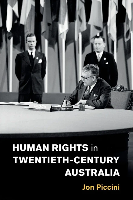 Human Rights In Twentieth-Century Australia (Human Rights In History) - 9781108460279