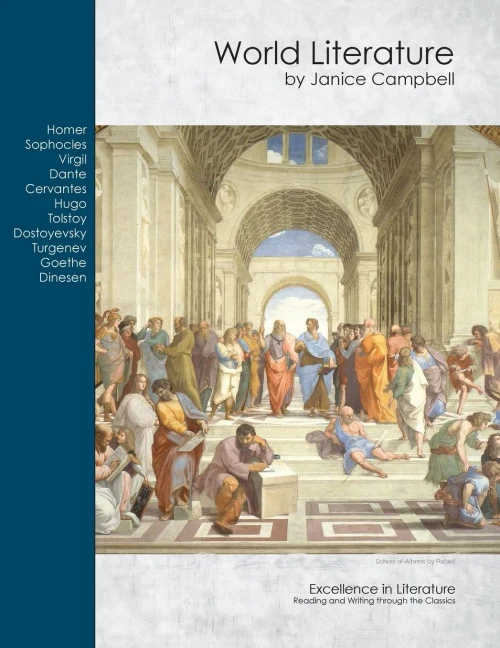 World Literature: Reading And Writing Through The Classics (Excellence In Literature)