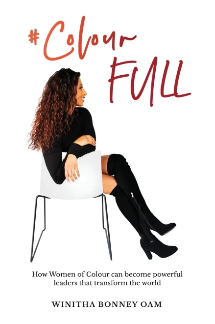 #Colourfull: How Women Of Colour Can Become Powerful Leaders That Transform The World
