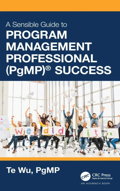 The Sensible Guide To Program Management Professional (Pgmp)® Success - 9781032033198