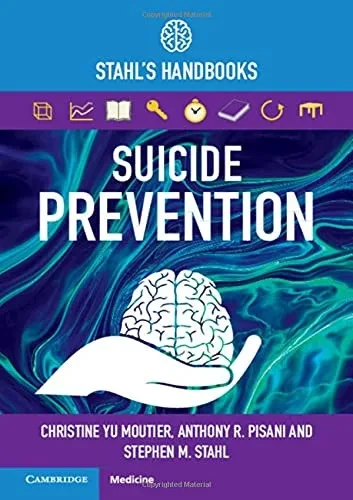 Suicide Prevention: Stahl'S Handbooks (Stahl'S Essential Psychopharmacology Handbooks)